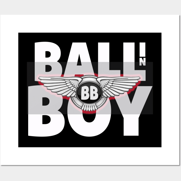 Ballin Boy Wall Art by GLStyleDesigns